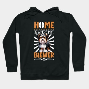 Home is with my Biewer Terrier Hoodie